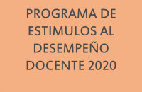 PROGRAMA DE ESTIMULOS AL DESEMPEÑO DOCENTE 2020